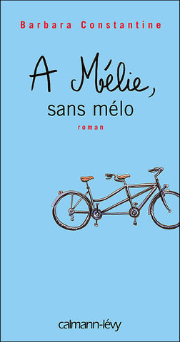 A Mélie sans vélo