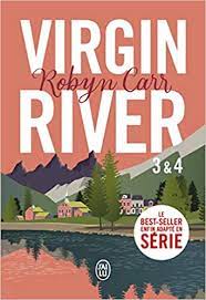Virgin River tome 3 et 4