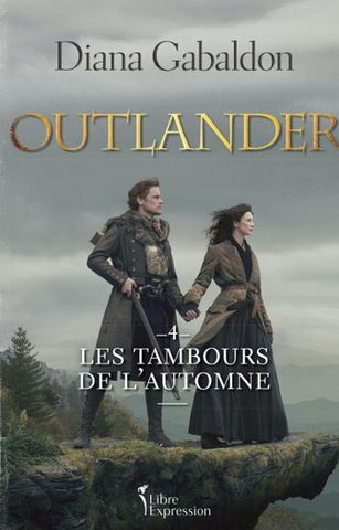 Le chardon et le tartan / Outlander, tome 04 : Les tambours de l'automne